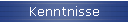 Kenntnisse